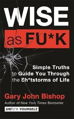 Wise as F*ck