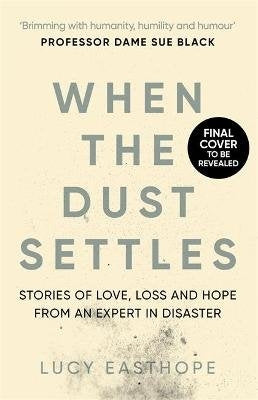 When the Dust Settles
