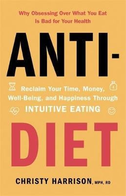 The Anti-Diet