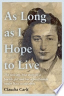 As Long As I Hope to Live