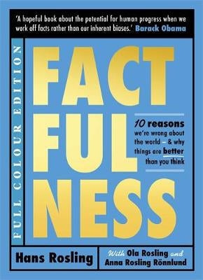 Factfulness Full Colour Edition