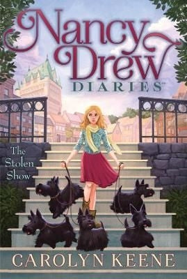 Nancy Drew Diaries 18: The Stolen Show