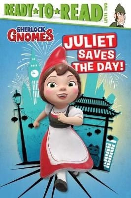 Sherlock Gnomes: Juliet Saves the Day!