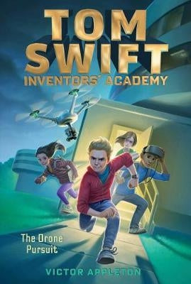 Tom Swift Inventors Academy 1 Drone Pursuit