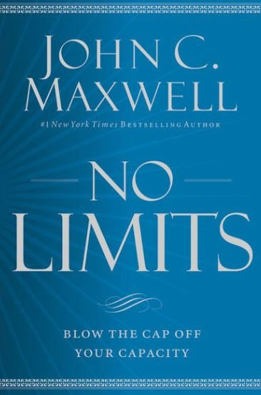 No Limits: Blow the Cap Off Your Capacity