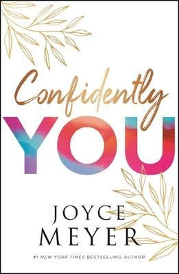 Confidently You