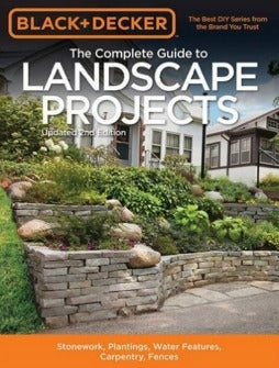 The Complete Guide to Landscape Projects
