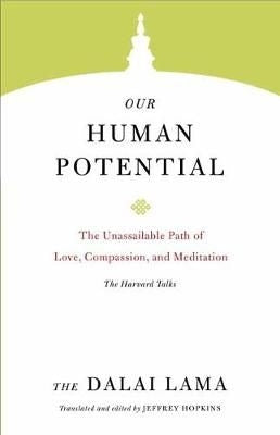 Core Teachings: Our Human Potential
