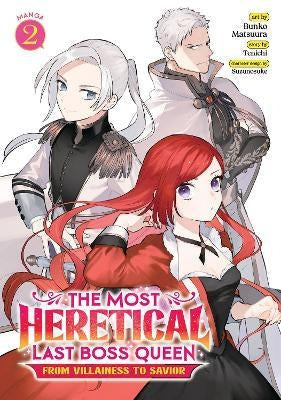 The Most Heretical Last Boss Queen: From Villainess to Savior Vol 2