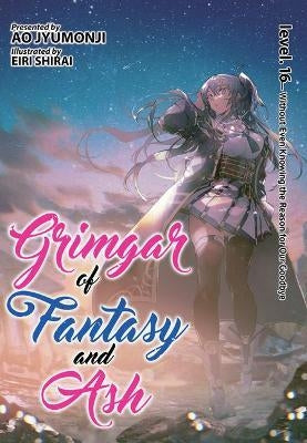 Grimgar of Fantasy and Ash Vol 16