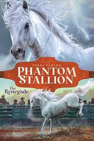 Phantom Stallion 04: The Renegade