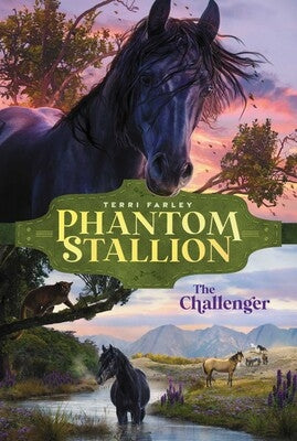 Phantom Stallion 06 : The Challenger