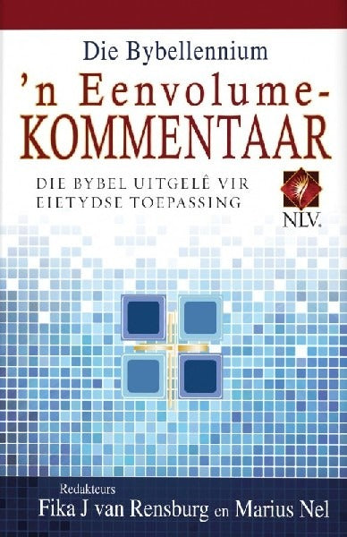Die Bybellennium Eenvolumekommentaar