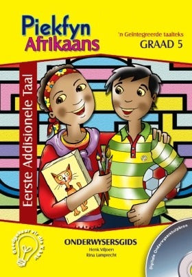 Piekfyn Afrikaans EAT Graad 5 Onderwysersgids