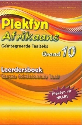 Piekfyn Afrikaans EAT Graad 10 Leerderboek