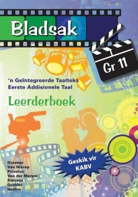 Bladsak EAT - 'n Geïntegreerde taalteks Graad 11 Leerderboek