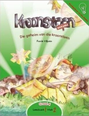 Kroonsteen Leesreeks Graad 4 Leesboek 1 Vlak 2: Die geheim van die Kroonsteen