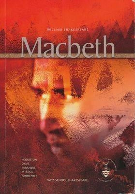 Macbeth: Wits school Shakespeare