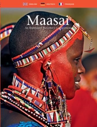 Maasai An Ilustrated Traveller's Companion