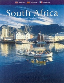 South Africa An Illustrated Traveller's Companion