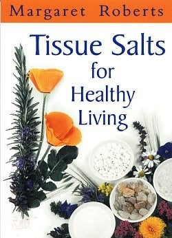 Tissue Salts for Healthy Living