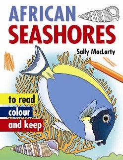 African Seashores to read, colour and keep
