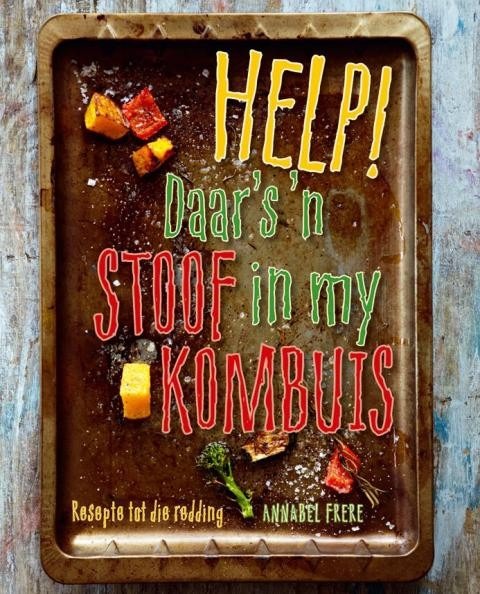 Help! Daar's 'n stoof in my kombuis
