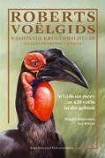Roberts voëlgids Nasionale Krugerwildtuin en aangrensende laeveld