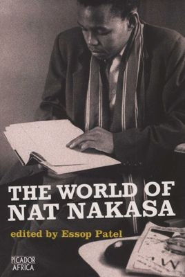 The World Of Nat Nakasa