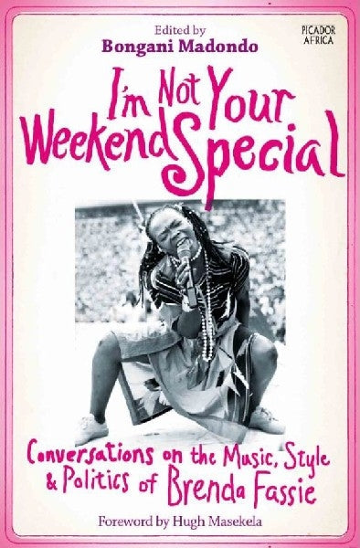 I'm Not Your Weekend Special