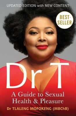 Dr T - A Guide To Sexual Health & Pleasure