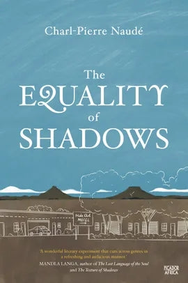 The Equality of Shadows