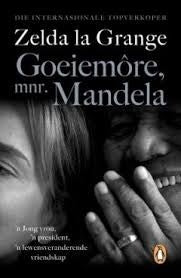 Goeiemôre, mnr. Mandela