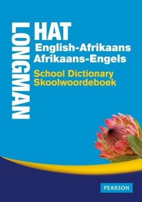 Longman-Hat English : Afrikaans / Afrikaans : Engels School Dictionary / Skoolwoordeboek
