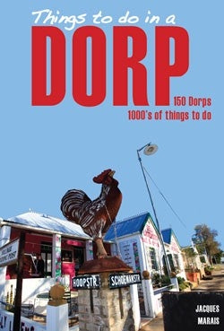 Things to do in a Dorp
