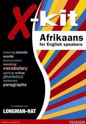 X-Kit Essential Afrikaans for English Speakers Grade 8 to 12