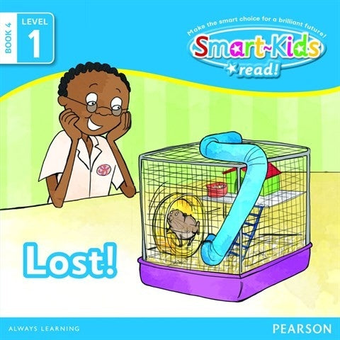 Smart Kids Read: Level 1 Book 4 Lost! Paperback