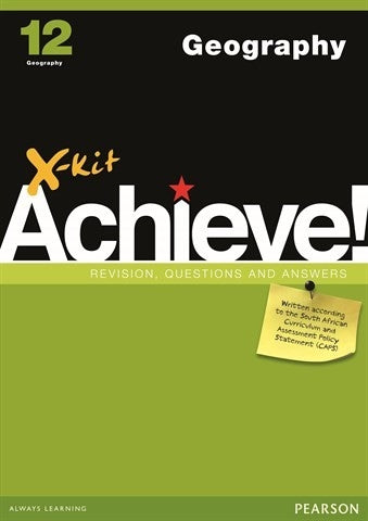X-Kit Achieve Geography Grade 12