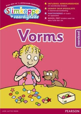 Slimkoppe Vaardighede: Vorms Graad R