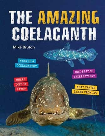 The Amazing Coelacanth