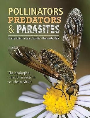 Pollinators, Predators & Parasites