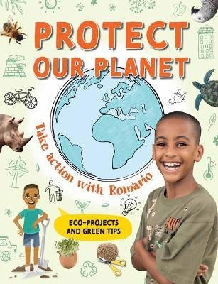 Protect our Planet: Take Action