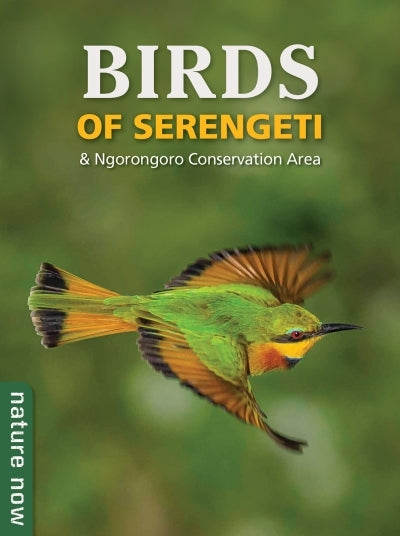 Birds of the Serengeti & Ngorongoro Conservation Area