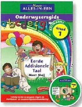 Nuwe Alles-in-Een Afrikaans EAT Graad 1 Onderwysersgids