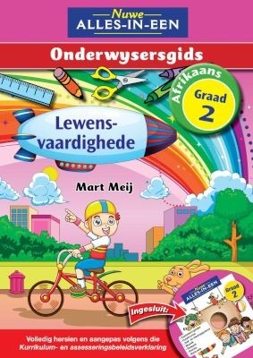 Nuwe Alles-in-Een Lewensvaardighede Graad 2 Onderwysersgids