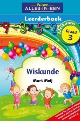 Nuwe Alles-in-Een Wiskunde Graad 3 Leerderboek