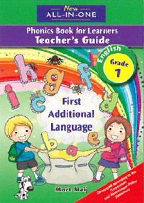 New All-in-One English FAL Phonics Grade 1 Teachers Guide