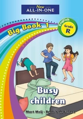 New All-in-One English HL Grade R Big Book 01: Busy children