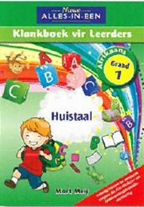 Nuwe Alles-in-Een Afrikaans HT Klankboek vir Leerders Graad 1 Leerderboek