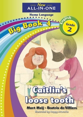 New All-in-One English Grade 2 HL Big Book 4: Caitlin's loose tooth
